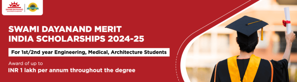 Swami Dayanand Merit India Scholarships 2024-25